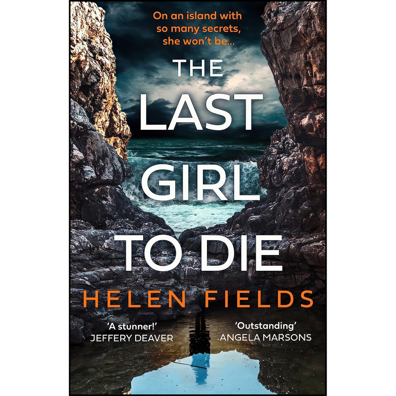 کتاب The Last Girl to Die اثر Helen Fields انتشارات Avon