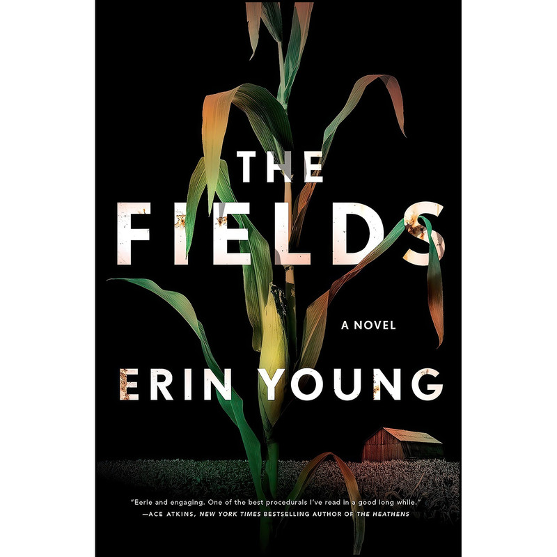 کتاب The Fields اثر Erin Young انتشارات Flatiron Books