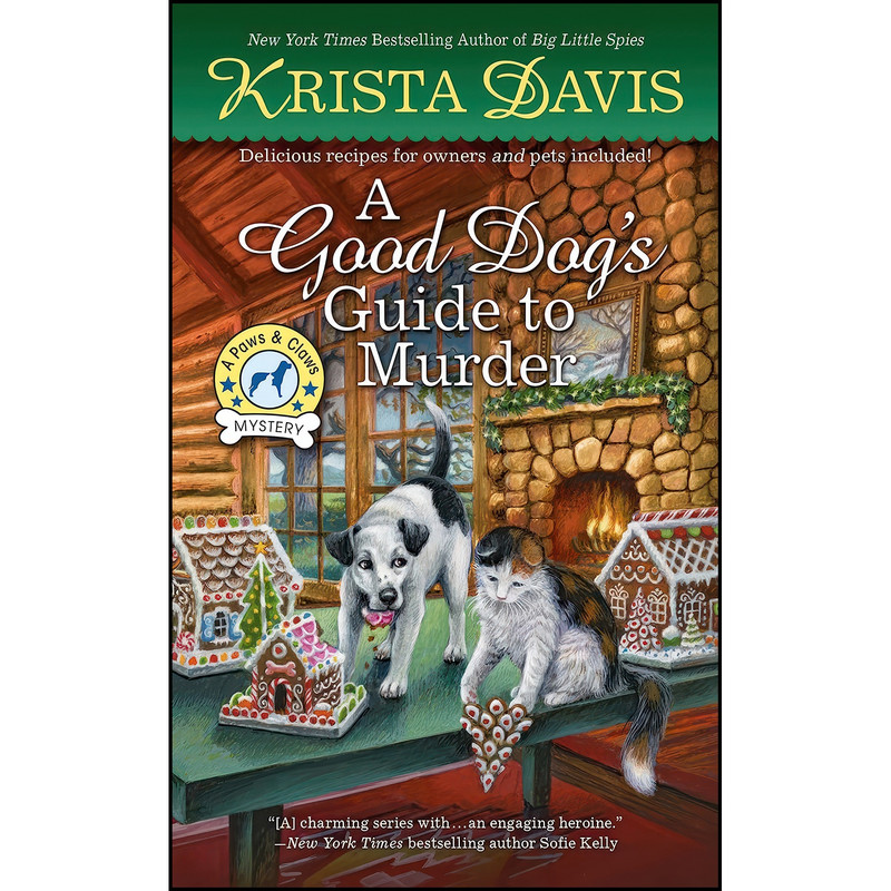 کتاب A Good Dogs Guide to Murder  اثر Krista Davis انتشارات Berkley