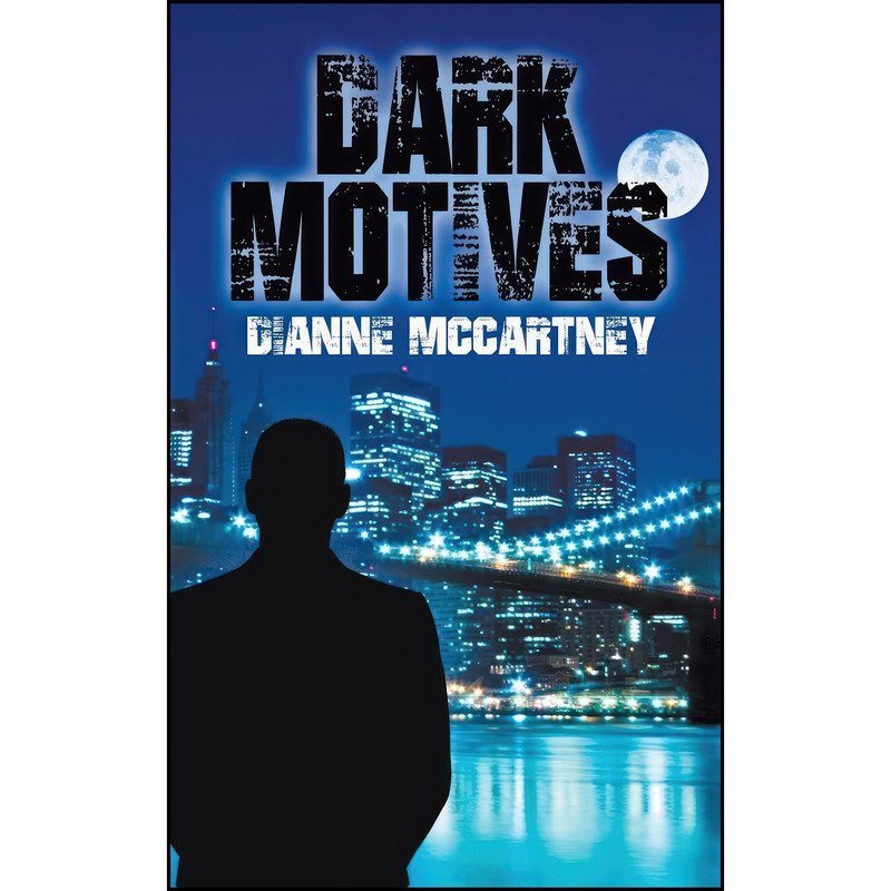 کتاب Dark Motives  اثر Dianne McCartney انتشارات Wild Rose Press