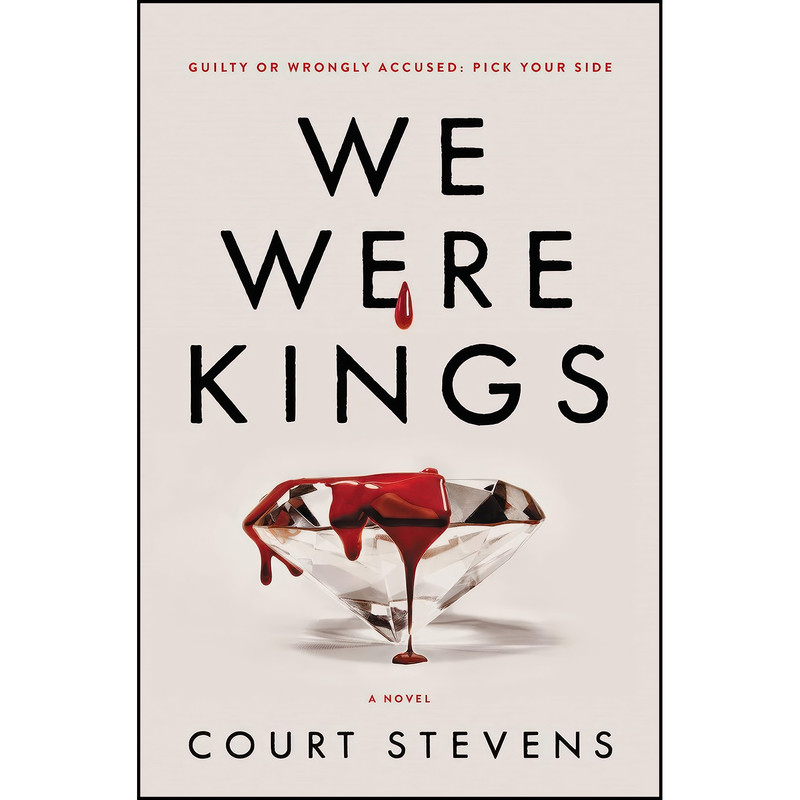 کتاب We Were Kings اثر Court Stevens انتشارات Thomas Nelson