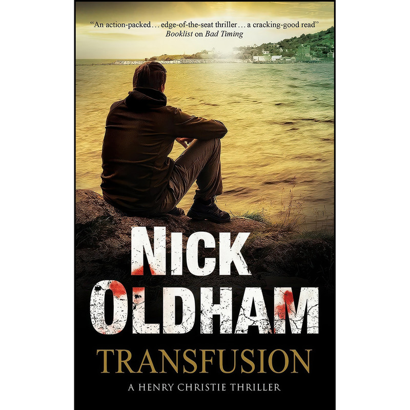 کتاب Transfusion  اثر Nick Oldham انتشارات Severn House