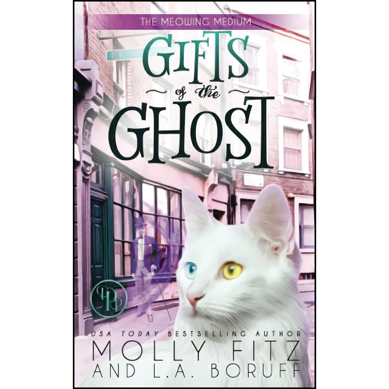 کتاب Gifts of the Ghost  اثر Molly Fitz and L.A. Boruff انتشارات تازه ها