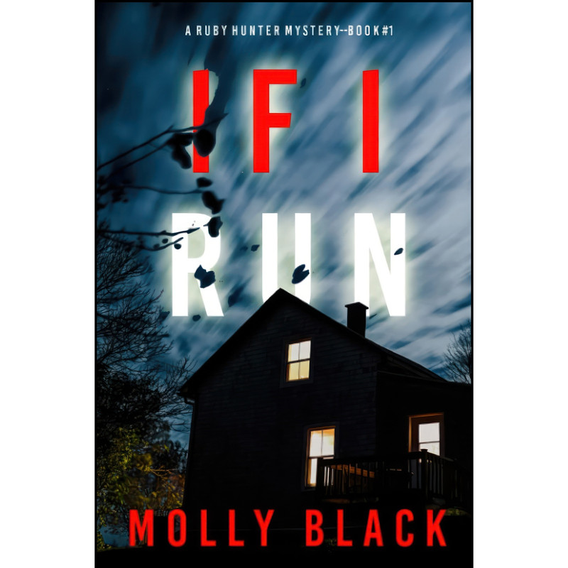 کتاب If I Run  اثر Molly Black انتشارات تازه ها