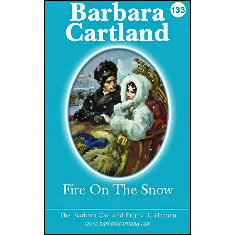 کتاب Fire On The Snow  اثر Barbara Cartland انتشارات تازه ها