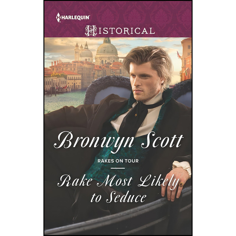 کتاب Rake Most Likely to Seduce  اثر Bronwyn Scott انتشارات Harlequin Historical