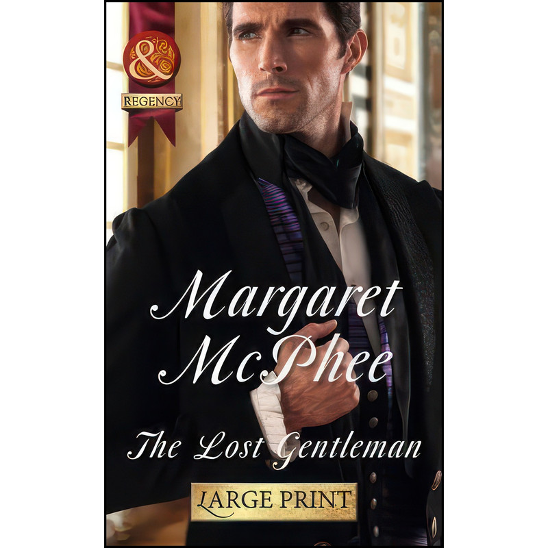 کتاب The Lost Gentleman اثر Margaret McPhee انتشارات Mills and Boon