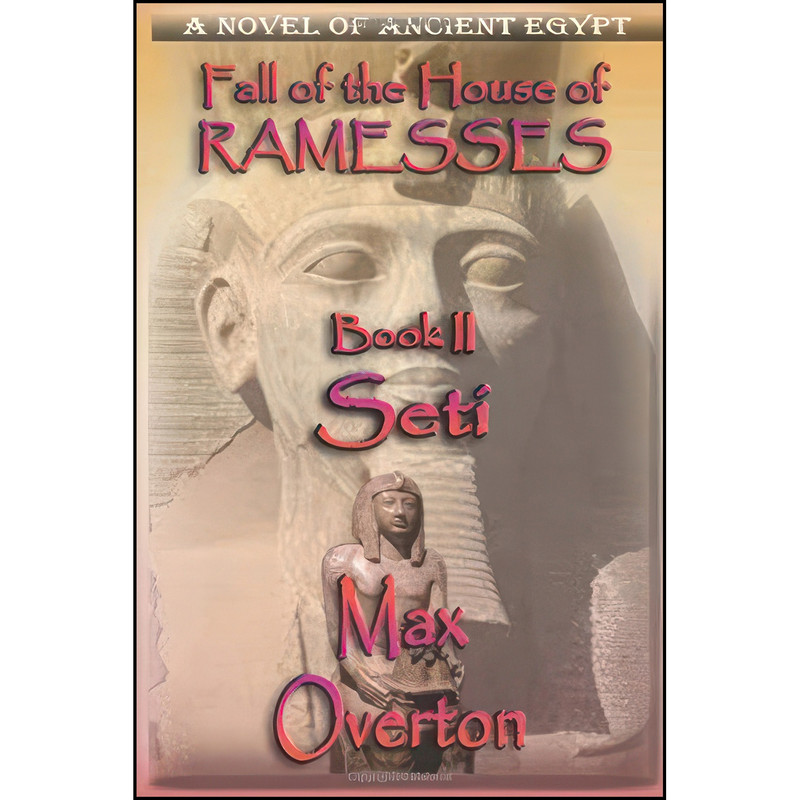 کتاب Fall of the House of Ramesses, Book 2 اثر Max Overton انتشارات تازه ها