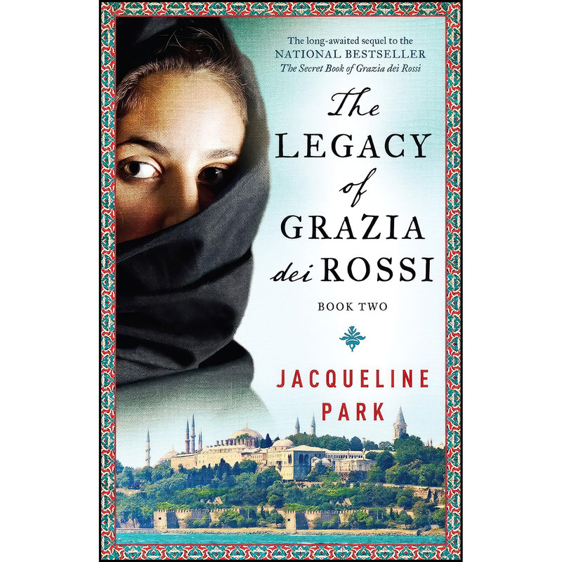 کتاب The Legacy of Grazia dei Rossi  اثر Jacqueline Park انتشارات House of Anansi Press