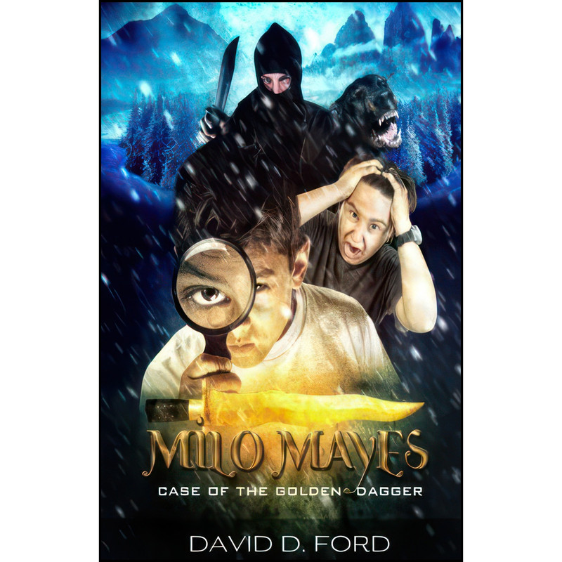 کتاب Milo Mayes and the Case of the Golden Dagger اثر David Ford انتشارات Createspace Independent Pub