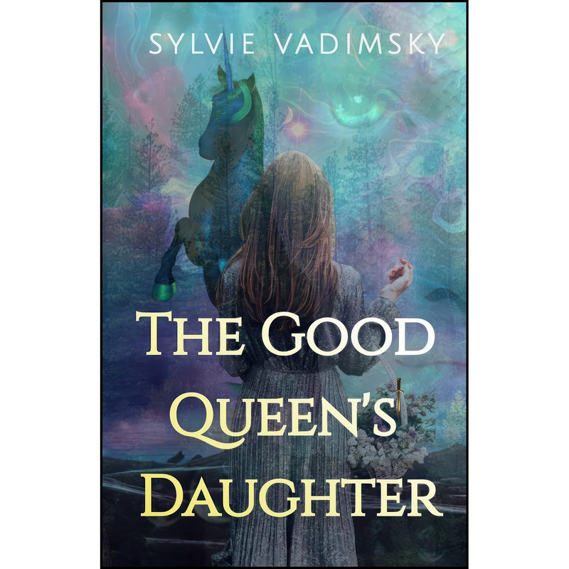 کتاب The Good Queen's Daughter اثر Sylvie Vadimsky انتشارات تازه ها