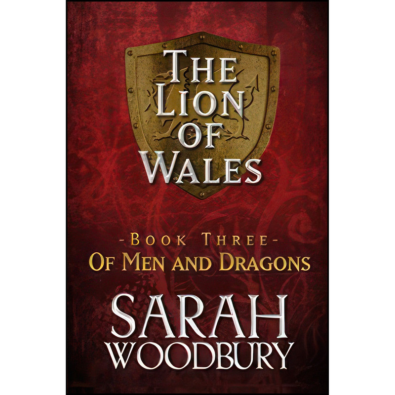 کتاب Of Men and Dragons  اثر Sarah Woodbury انتشارات تازه ها