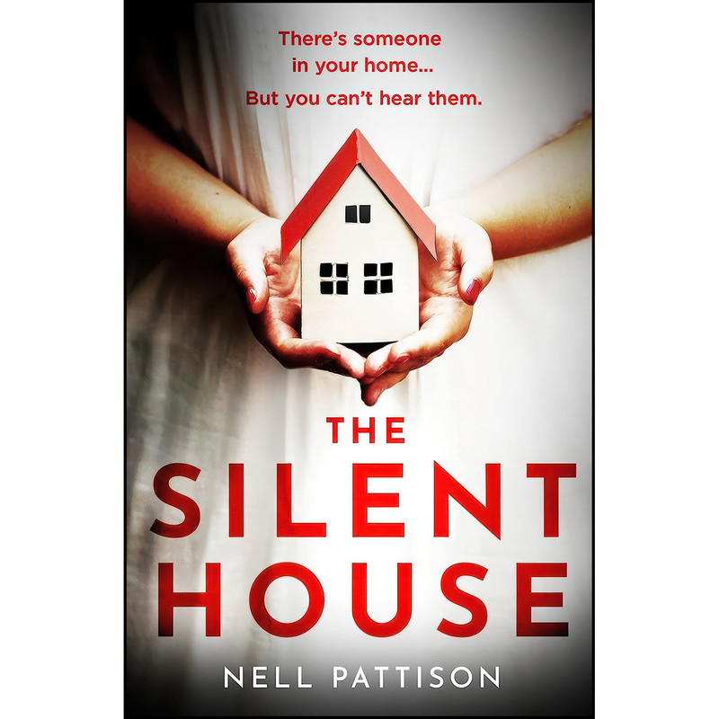 کتاب The Silent House اثر Nell Pattison انتشارات AVON