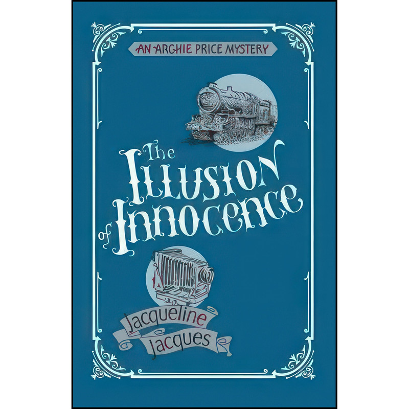 کتاب The Illusion of Innocence  اثر Jacqueline Jacques انتشارات Honno Press