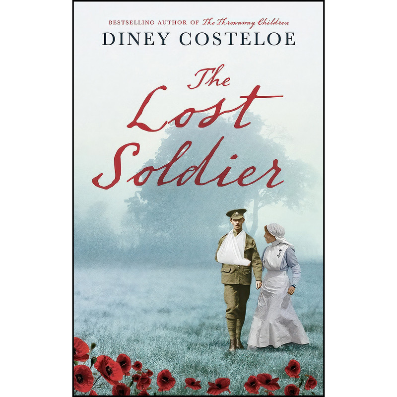 کتاب The Lost Soldier اثر Diney Costeloe انتشارات Head of Zeus