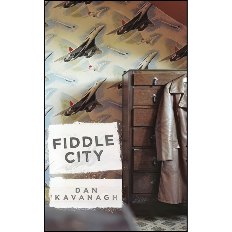 کتاب Fiddle City اثر Dan Kavanagh انتشارات Orion