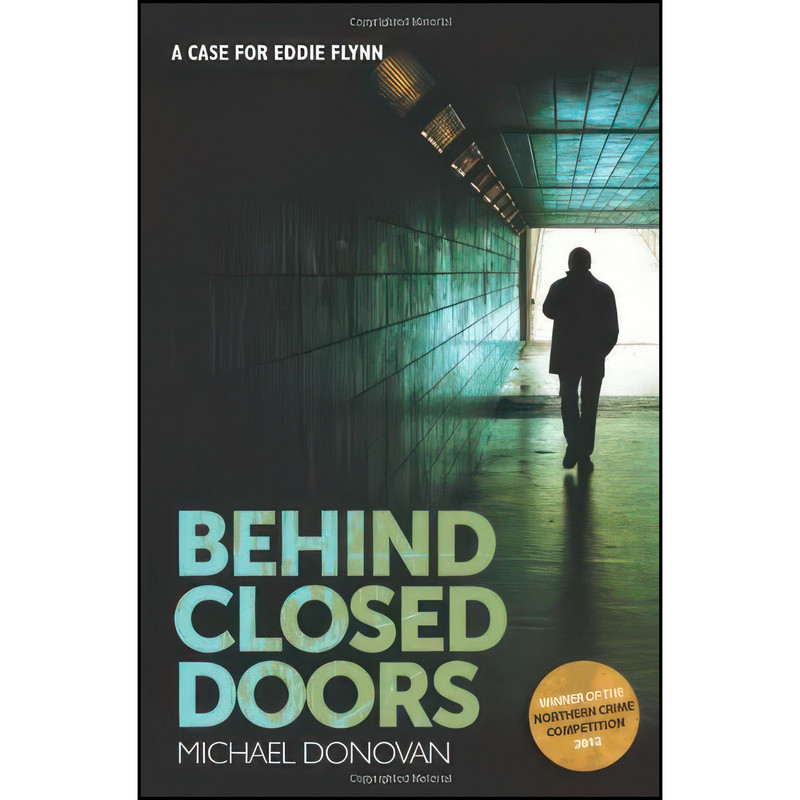 کتاب Behind Closed Doors اثر Michael Donovan انتشارات Moth Publishing