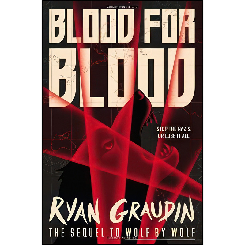 کتاب Blood for Blood  اثر Ryan Graudin انتشارات Little, Brown Books for Young Readers