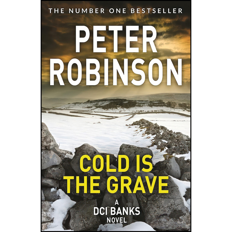 کتاب Cold Is The Grave اثر Peter Robinson انتشارات تازه ها