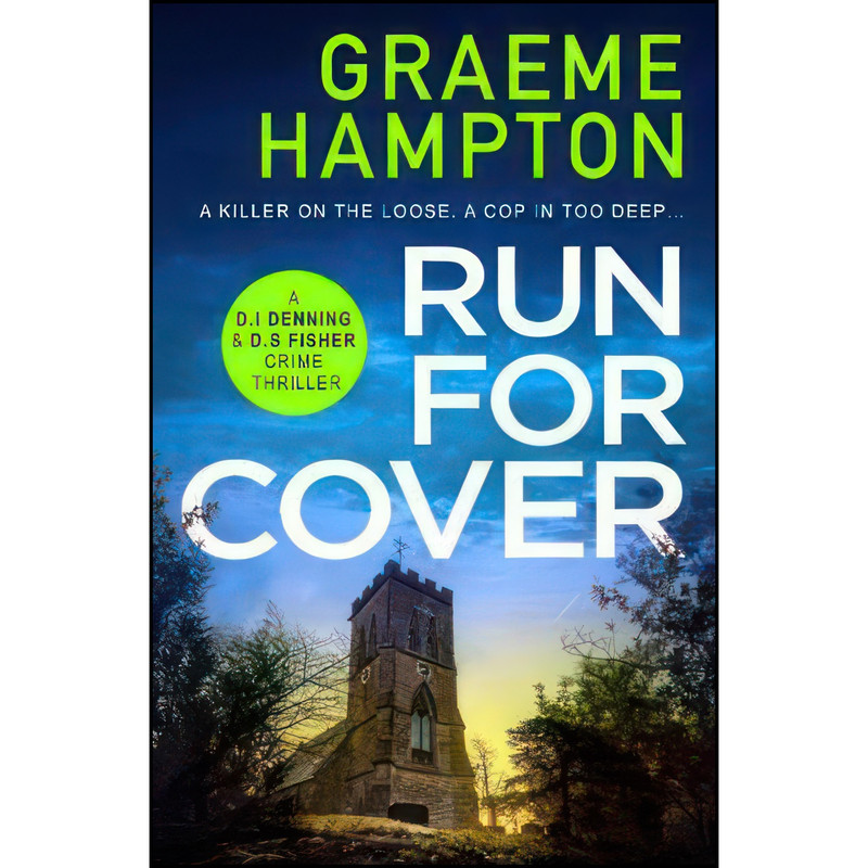 کتاب Run For Cover اثر Graeme Hampton انتشارات Canelo Hera