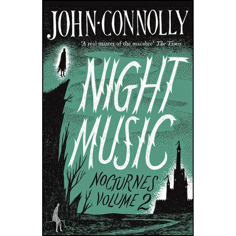 کتاب Night Music اثر John Connolly انتشارات Hodder & Stoughton Ltd