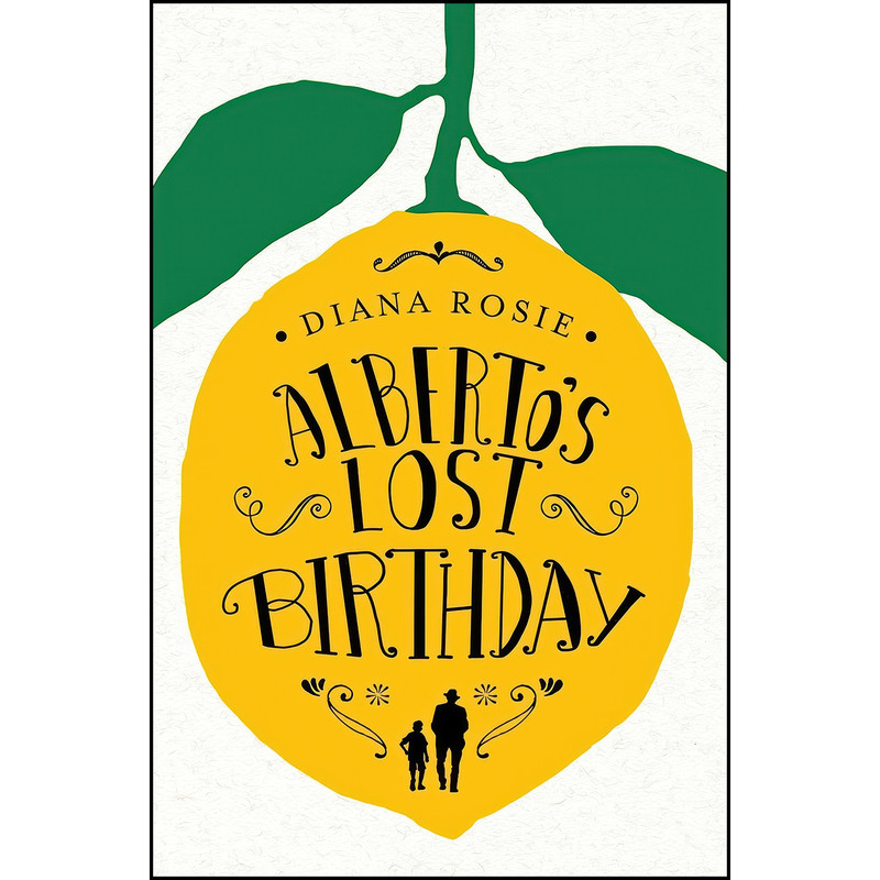کتاب Albertos Lost Birthday اثر Diana Rosie انتشارات Mantle