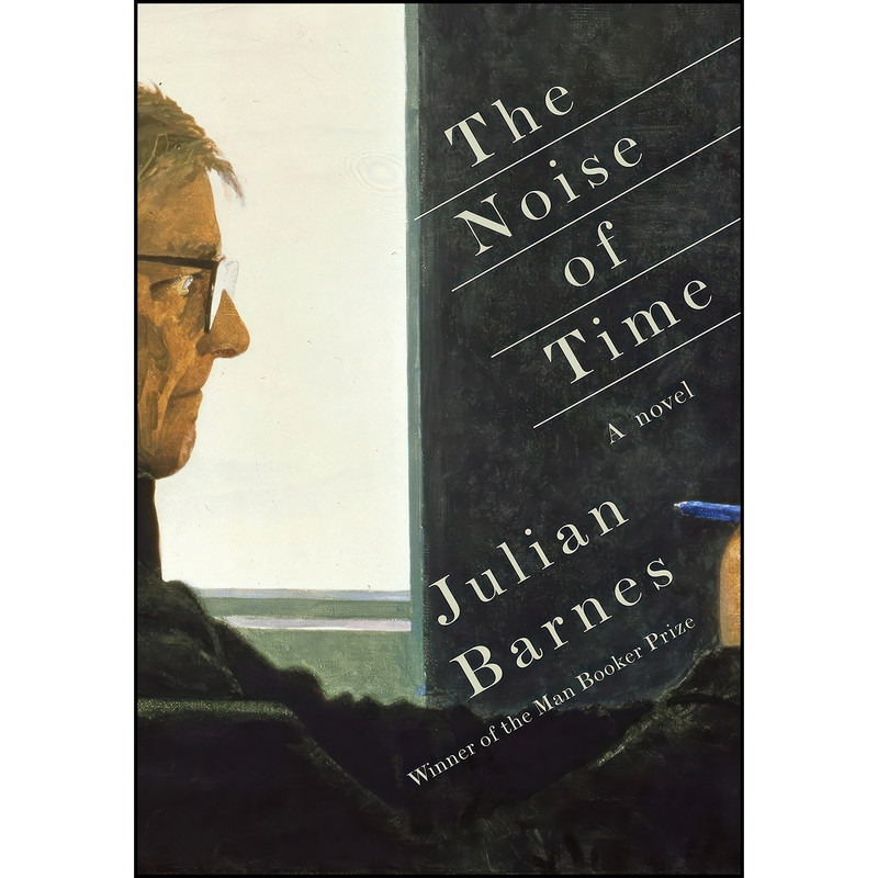 کتاب The Noise of Time اثر Julian Barnes انتشارات Knopf