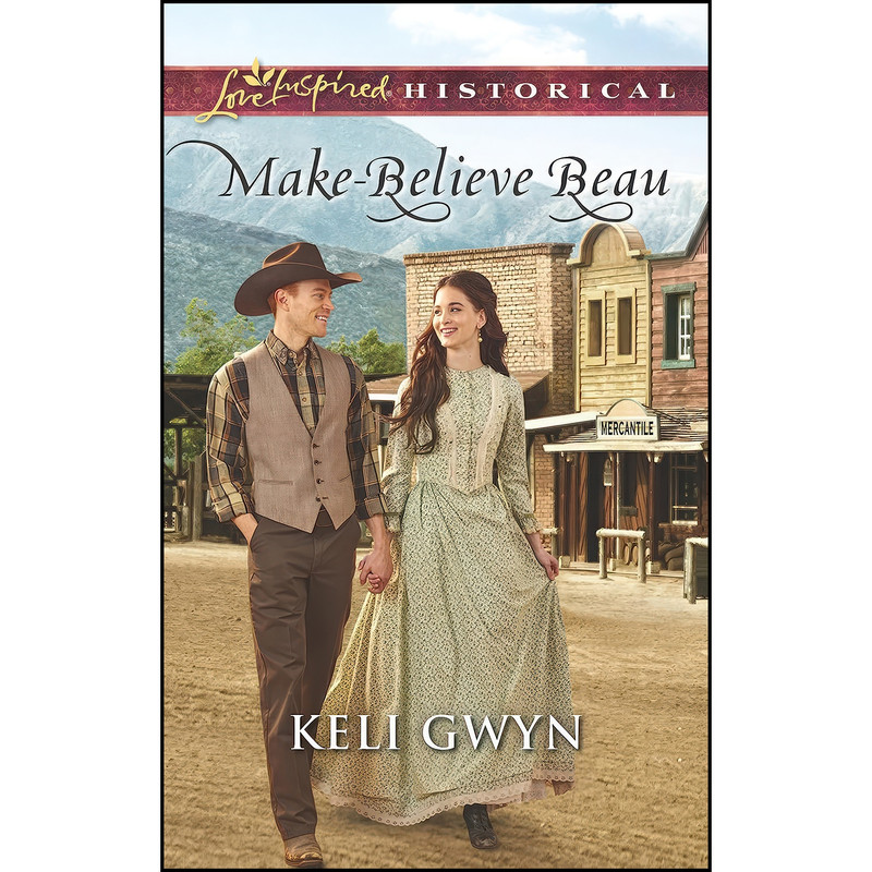 کتاب Make-Believe Beau اثر Keli Gwyn انتشارات Love Inspired Historicals