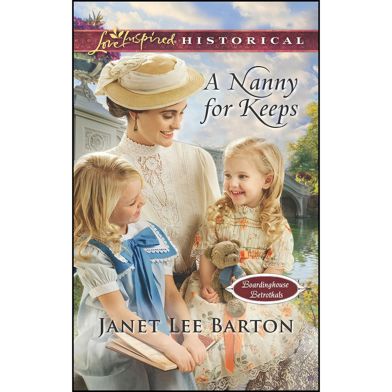 کتاب A Nanny for Keeps  اثر Janet Lee Barton انتشارات Love Inspired Historicals