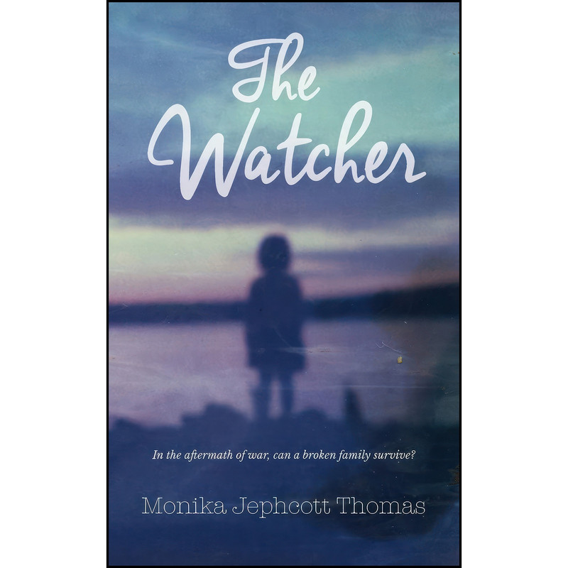 کتاب The Watcher اثر Monika Jephcott Thomas انتشارات Clink Street Publishing
