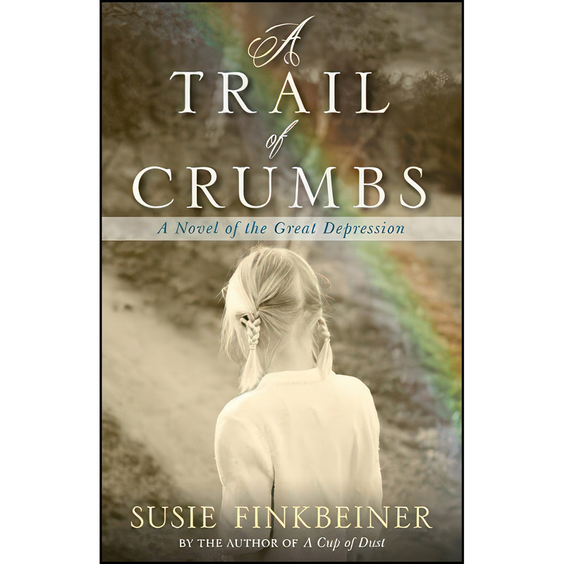 کتاب A Trail of Crumbs اثر Susie Finkbeiner انتشارات Kregel Publications