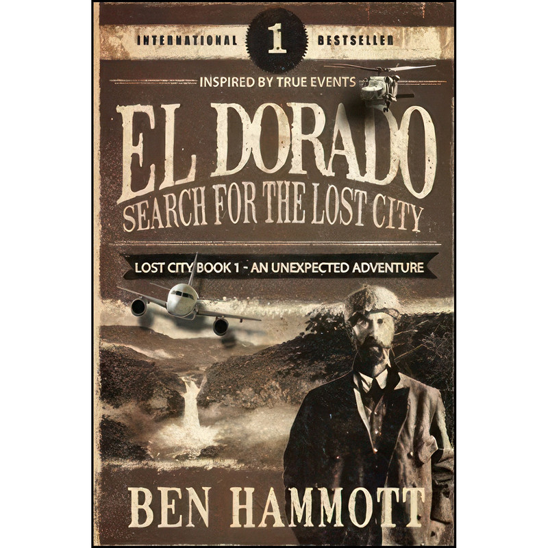 کتاب EL DORADO - BOOK 1 - Search for the Lost City اثر Ben Hammott انتشارات تازه ها