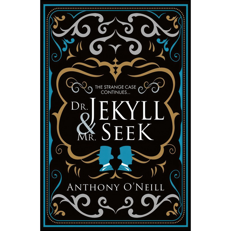 کتاب Dr Jekyll and Mr Seek اثر Anthony O Neill انتشارات Black and White Publishing