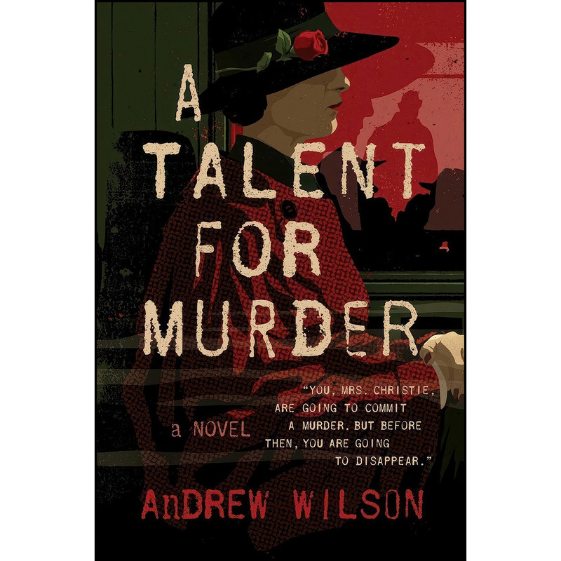 کتاب A Talent for Murder اثر Andrew Wilson انتشارات Atria Books