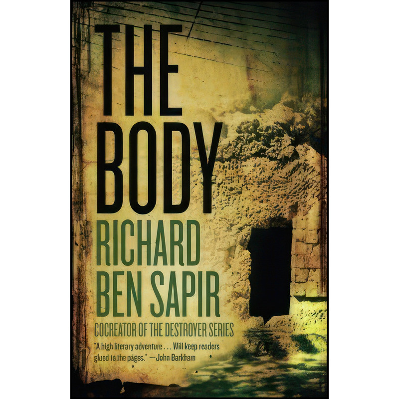 کتاب The Body اثر Richard Sapir انتشارات  Thriller