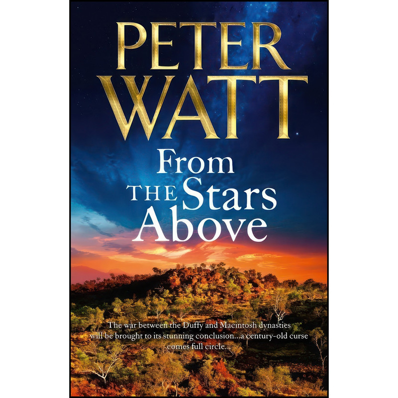 کتاب From the Stars Above  اثر Peter Watt انتشارات Pan Macmillan Australia