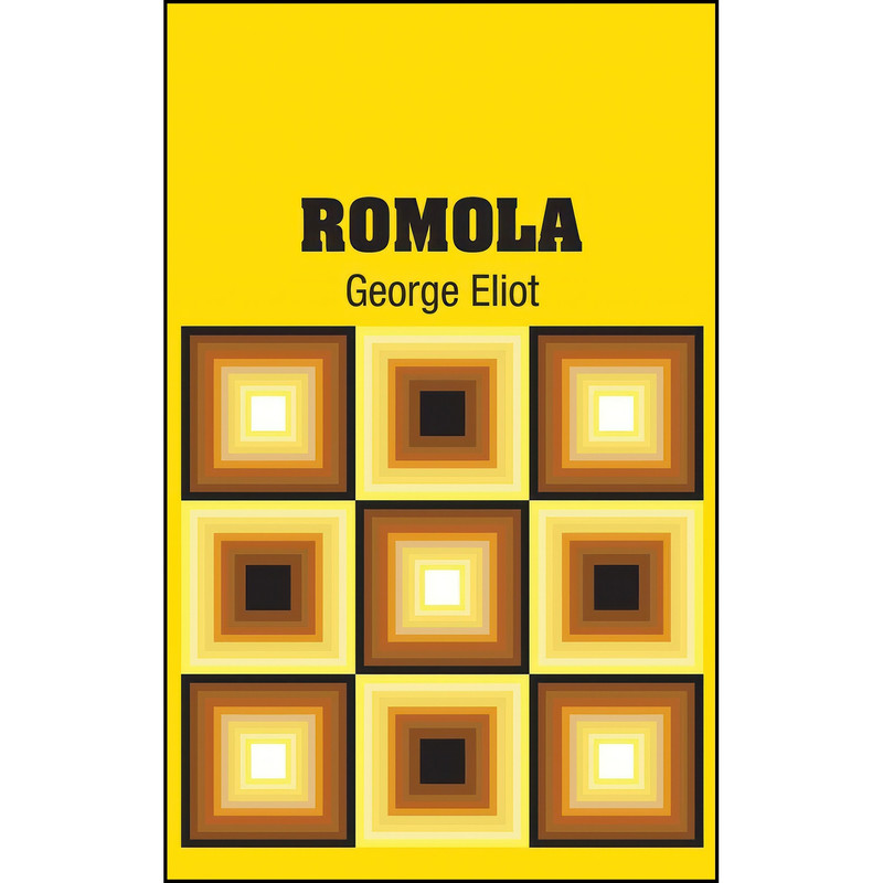 کتاب Romola اثر George Eliot انتشارات Simon & Brown