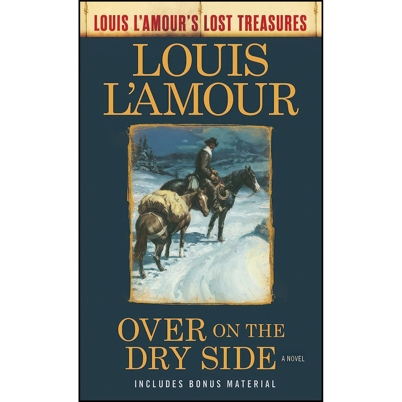 کتاب Over on the Dry Side  اثر Louis L Amour انتشارات Bantam