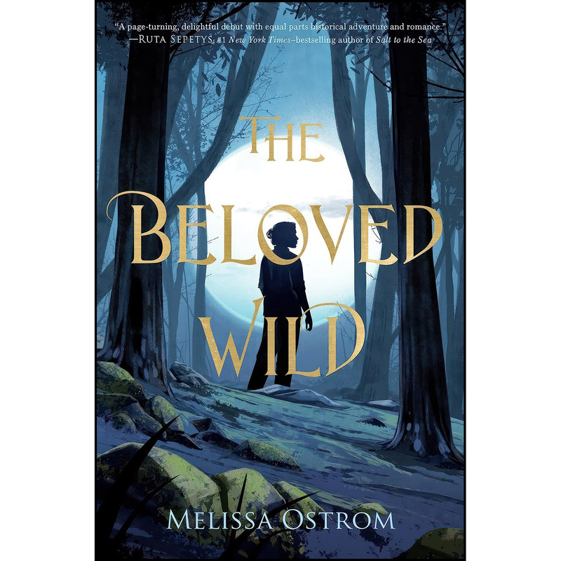 کتاب The Beloved Wild اثر Melissa Ostrom انتشارات Feiwel Friends
