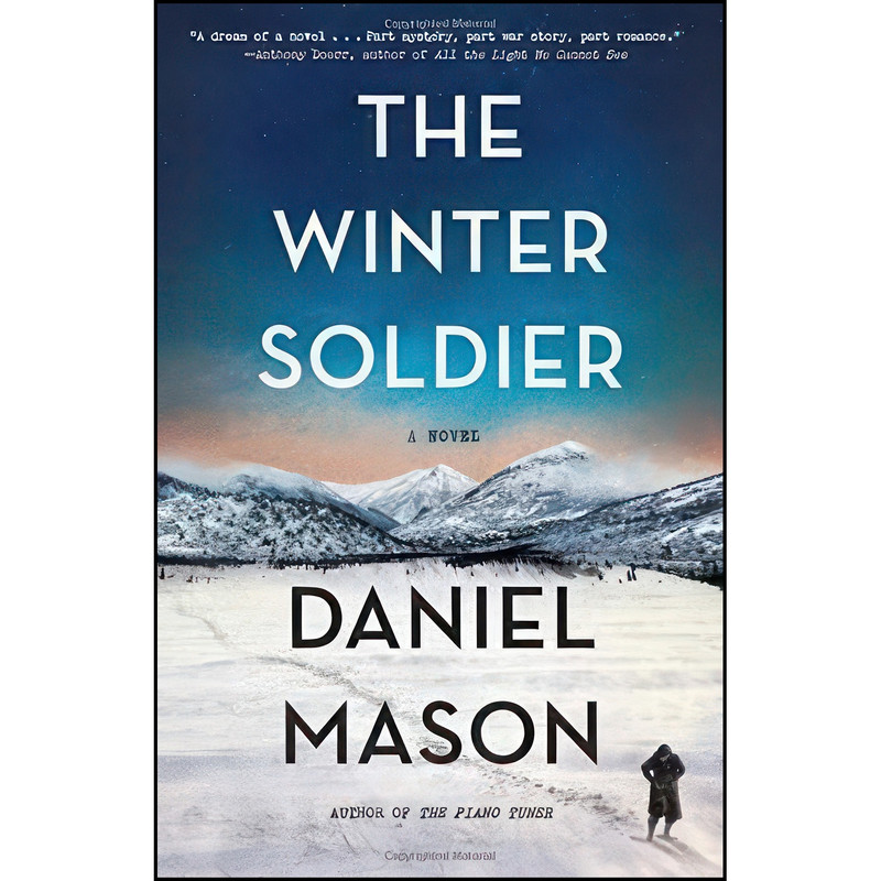 کتاب The Winter Soldier اثر Daniel Mason انتشارات Little, Brown and Company