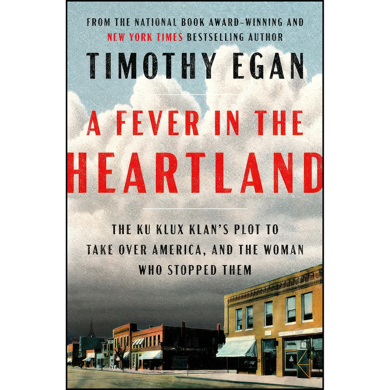 کتاب A Fever in the Heartland اثر Timothy Egan انتشارات Viking