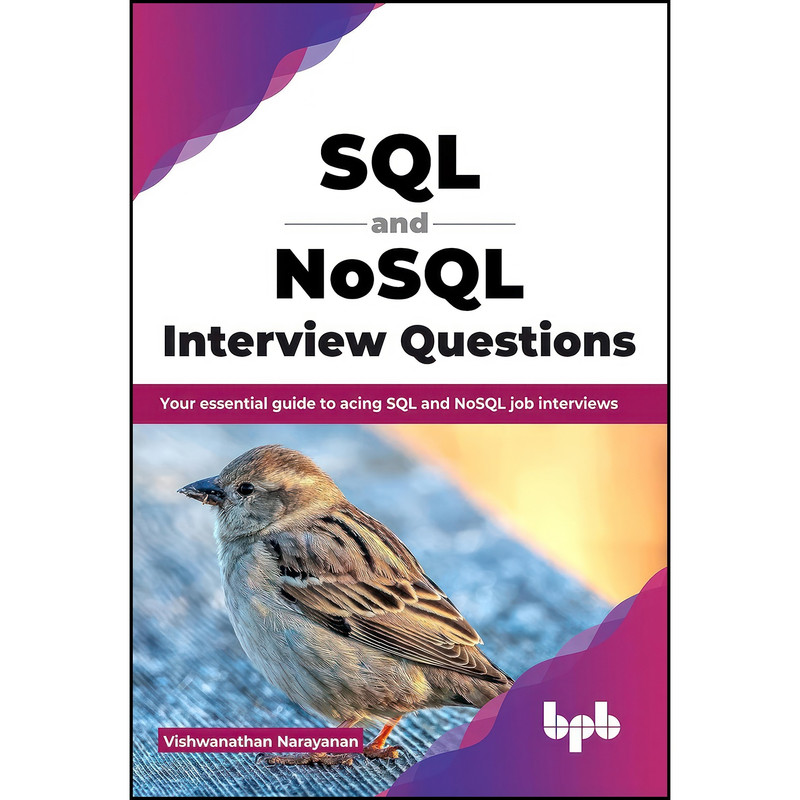 کتاب SQL and NoSQL Interview Questions اثر Vishwanathan Narayanan انتشارات تازه ها