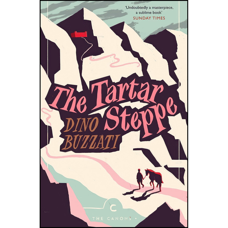 کتاب Tartar Steppe اثر Dino Buzzati انتشارات Canongate Canons