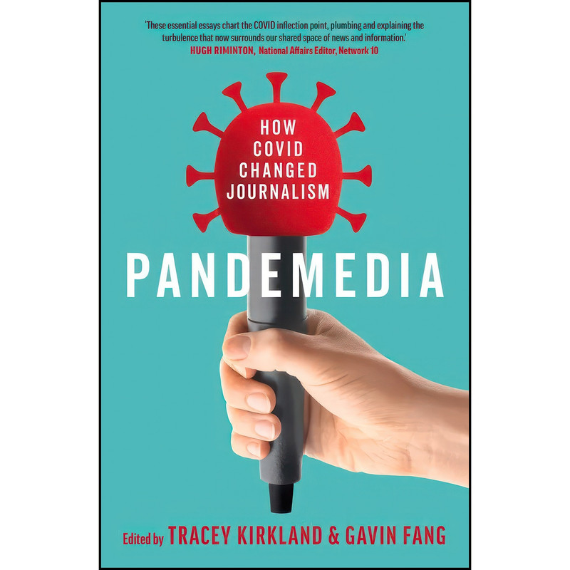 کتاب Pandemedia اثر Tracey Kirkland and Gavin Fang انتشارات Monash University Publishing