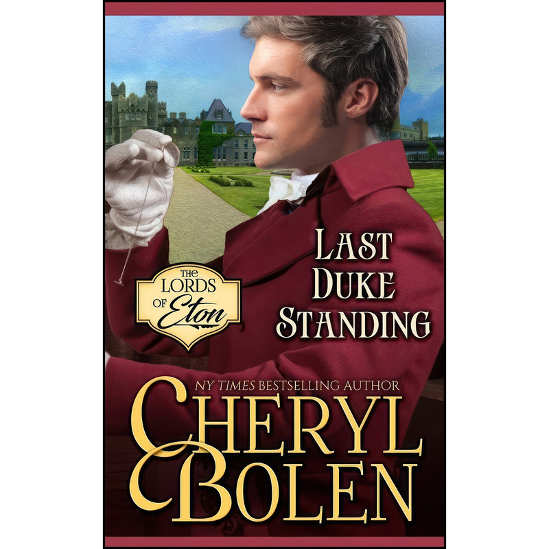 کتاب Last Duke Standing اثر Cheryl Bolen انتشارات تازه ها