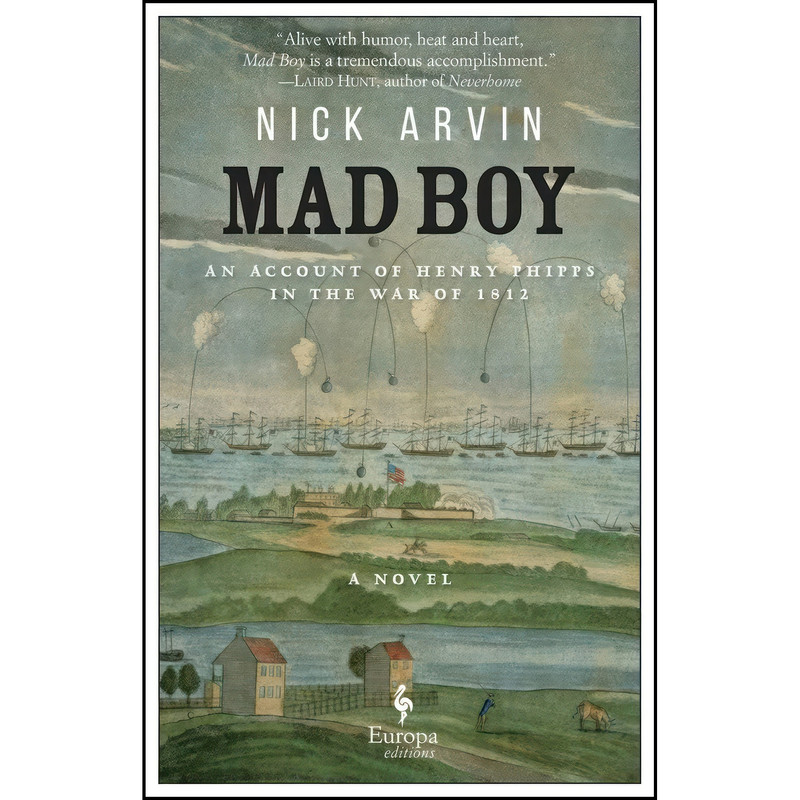 کتاب Mad Boy اثر Nick Arvin انتشارات Europa Editions