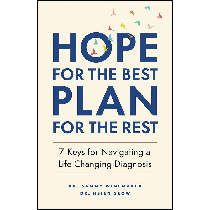 کتاب Hope for the Best, Plan for the Rest اثر Sammy Winemaker and Hsien Seow انتشارات Page Two