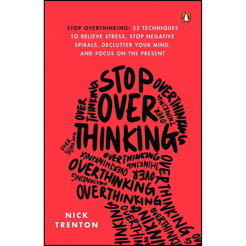 کتاب Stop Overthinking اثر Nick Trenton انتشارات Penguin Random House India