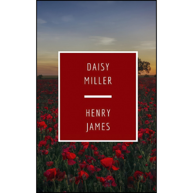 کتاب Daisy Miller اثر Henry James انتشارات تازه ها