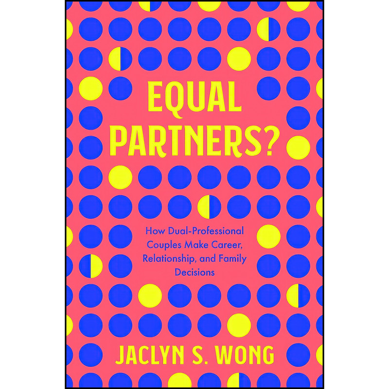 کتاب Equal Partners? اثر Jaclyn S Wong انتشارات تازه ها